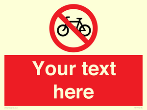 Custom No Cycling Sign